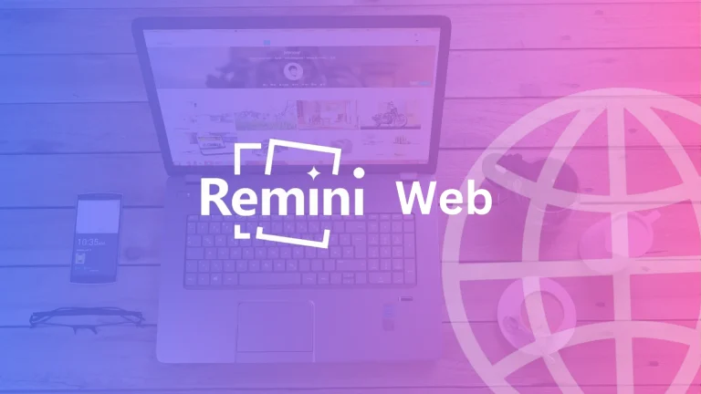 Remini Web | Remini Desktop